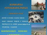 Konkurs Fotograficzny  2014 - powiększ zdjęcie