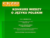 Konkurs Wiedzy o Języku Polskim - powiększ zdjęcie