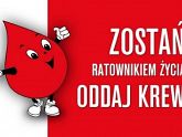 Podziel Się Swoim Zdrowiem i Oddaj Krew!