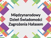 Dzień Świadomości Hałasu  - powiększ zdjęcie